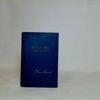 Světová válka a naše revoluce