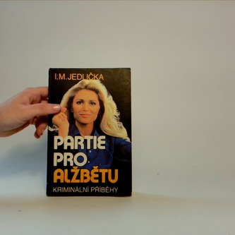 Partie pro Alžbětu