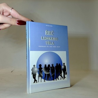 Řeč lidského těla (prozradí víc než tisíc slov)