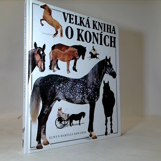 Velká kniha o koních