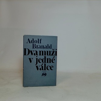 Dva muži v jedné válce