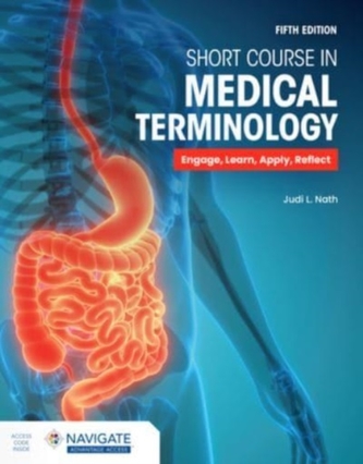Short Course in Medical Terminology Short Course in Medical Terminology