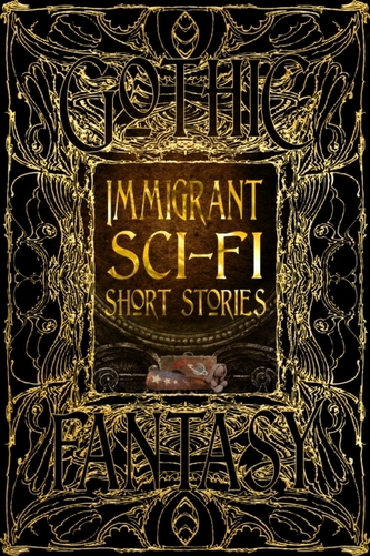 Immigrant Sci-Fi Short Stories Immigrant Sci-Fi Short Stories