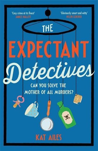 The Expectant Detectives The Expectant Detectives
