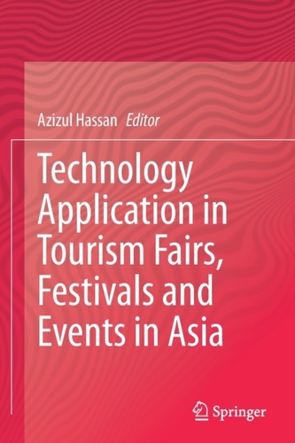 Technology Application in Tourism Fairs, Festivals and Events in Asia
