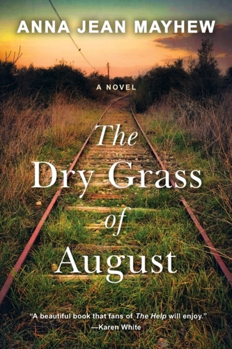 The Dry Grass of August