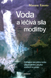 Voda a léčivá síla modlitby