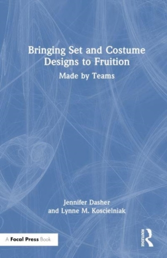 Bringing Set and Costume Designs to Fruition