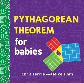 Pythagorean Theorem for Babies Pythagorean Theorem for Babies