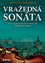 Vražedná sonáta Vražedná sonáta