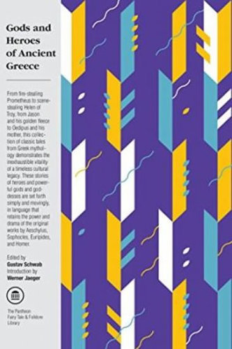 Gods and Heroes of Ancient Greece Leather edition Gods and Heroes of Ancient Greece Leather edition
