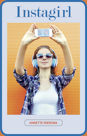 Instagirl (Annette Mierswa, 2019)