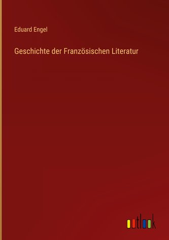 Geschichte der Französischen Literatur