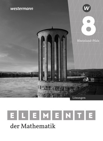 Elemente der Mathematik SI 8. Lösungen. Für Rheinland-Pfalz Elemente der Mathematik SI 8. Lösungen. Für Rheinland-Pfalz