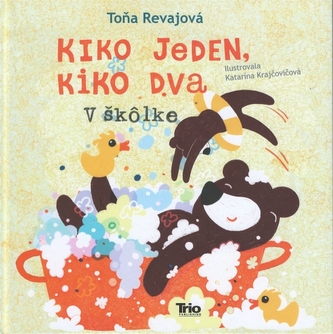 Kiko jeden, Kiko dva V škôlke