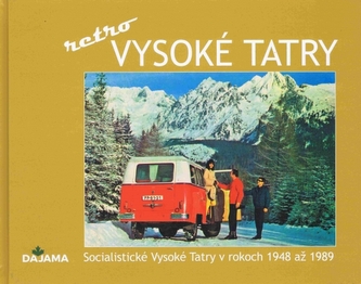 Vysoké Tatry - retro