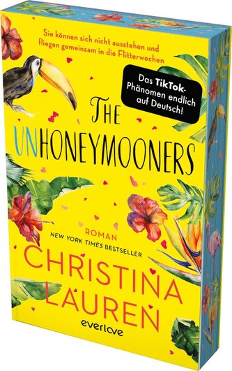 The Unhoneymooners - Sie können sich nicht ausstehen und fliegen gemeinsam in die Flitterwochen The Unhoneymooners - Sie können sich nicht ausstehen und fliegen gemeinsam in die Flitterwochen