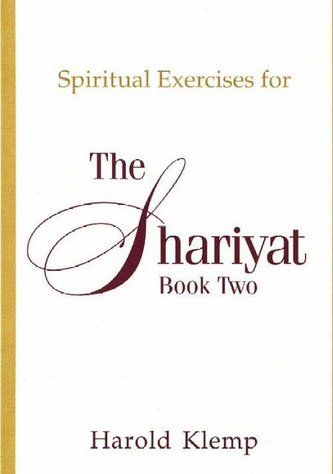 Spiritual Exercises for the Shariyat, Book Two: N/A