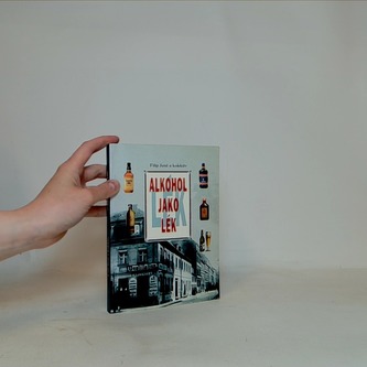 Alkohol jako lék