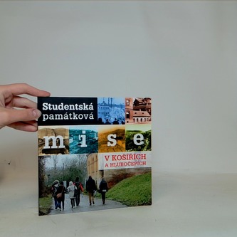 Studenstská památková mise v Košířích a Hlubočepích