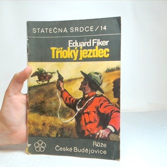 Statečná srdce - 14, tříoký jezdec