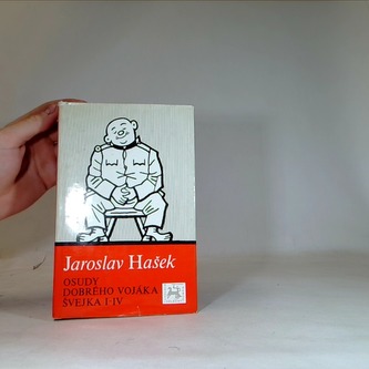 Osudy dobrého vojáka Švejka I-IV
