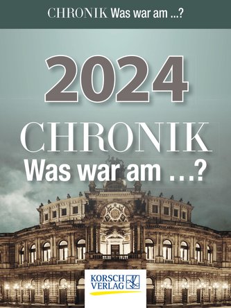 Chronik - Was war am...? 2024