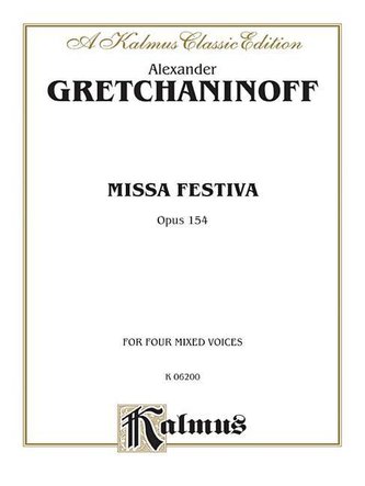 Missa Festiva (Op. 154): Satb (Latin Language Edition)