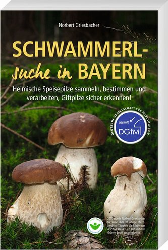 Schwammerlsuche in Bayern