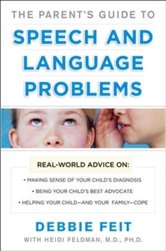 PARENTS GUIDE TO SPEECH AND LANGUAGE PROBLEMS