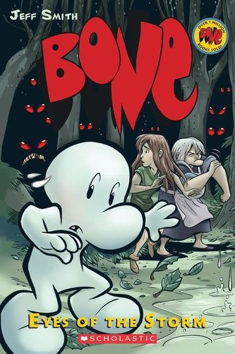 Eyes of the Storm: A Graphic Novel (Bone #3): Volume 3