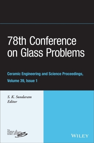 78th Conference on Glass Problems