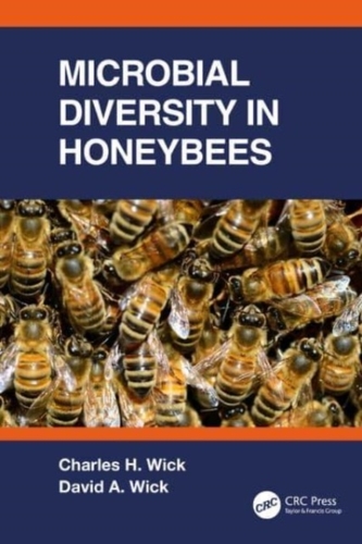 Microbial Diversity in Honeybees Microbial Diversity in Honeybees