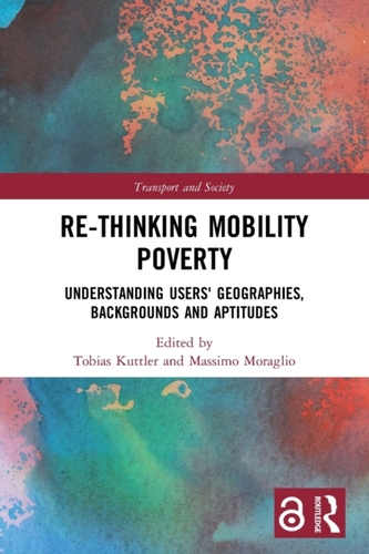 Re-thinking Mobility Poverty Re-thinking Mobility Poverty