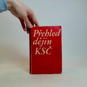 Přehled dějin KSČ