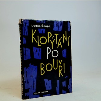 Klopýtání po bouři