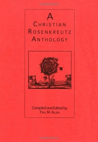 A Christian Rosenkreutz Anthology