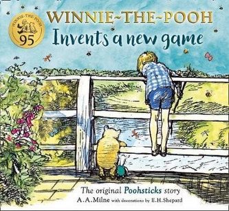 Winnie-the-Pooh Invents a New Game : A C Winnie-the-Pooh Invents a New Game : A C