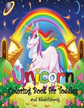 Unicorn Coloring Book for Toddles: Unicorn Coloring Book for Kids Age 4-8, Sketchbook for Kids (Unicorns Coloring and Sketchbook