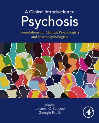 A Clinical Introduction to Psychosis