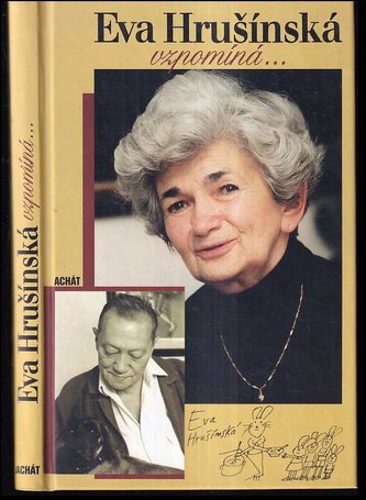 Eva Hrušínská vzpomíná…