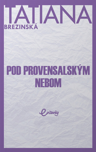 Pod provensálskym nebom