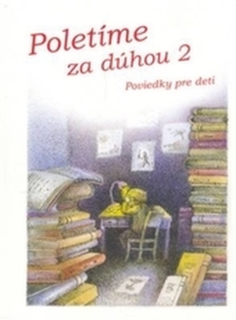 Poletíme za dúhou 2