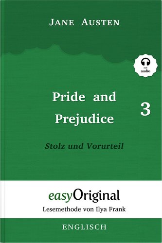 Pride and Prejudice / Stolz und Vorurteil - Teil 3 Softcover (Buch + MP3 Audio-CD) - Lesemethode von Ilya Frank - Zweisprachige