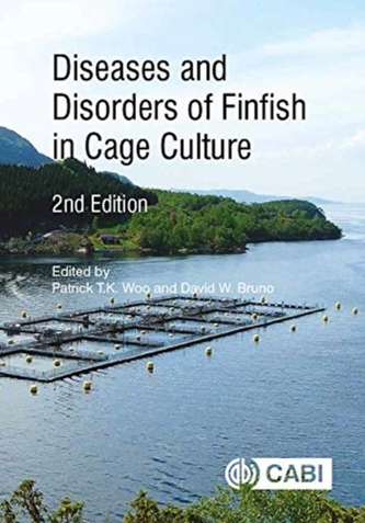 Diseases and Disorders of Finfish in Cage Culture
