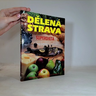 Dělená strava, Superdieta