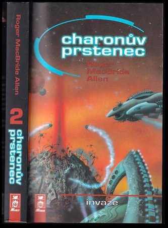 Charonův prstenec - Invaze