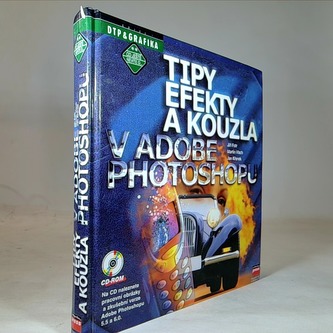 Tipy, efekty a kouzla v Adobe photoshopu
