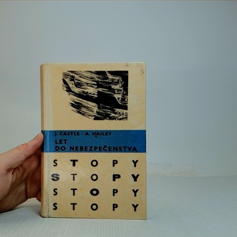 Let do nebezpečenstva