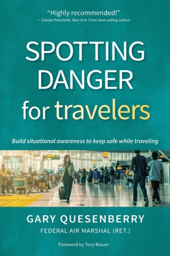 Spotting Danger for Travelers